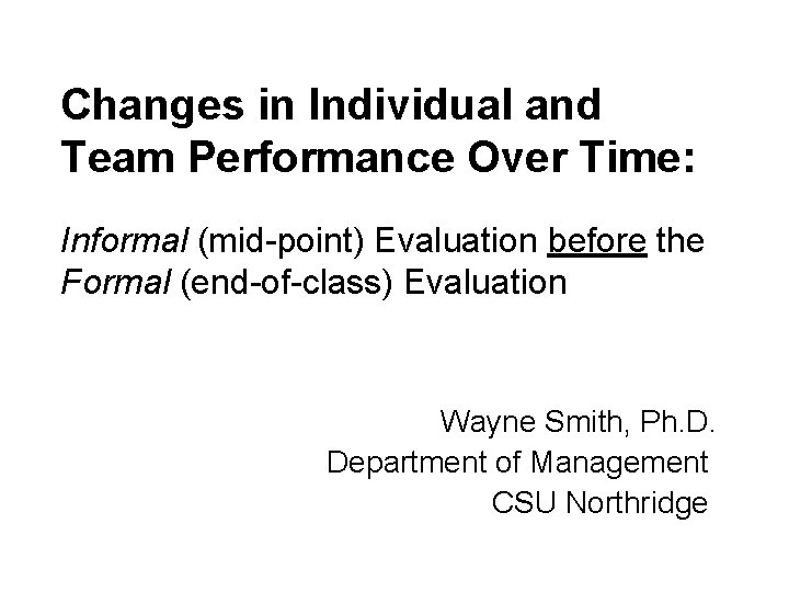 Changes in Individual and Team Performance Over Time