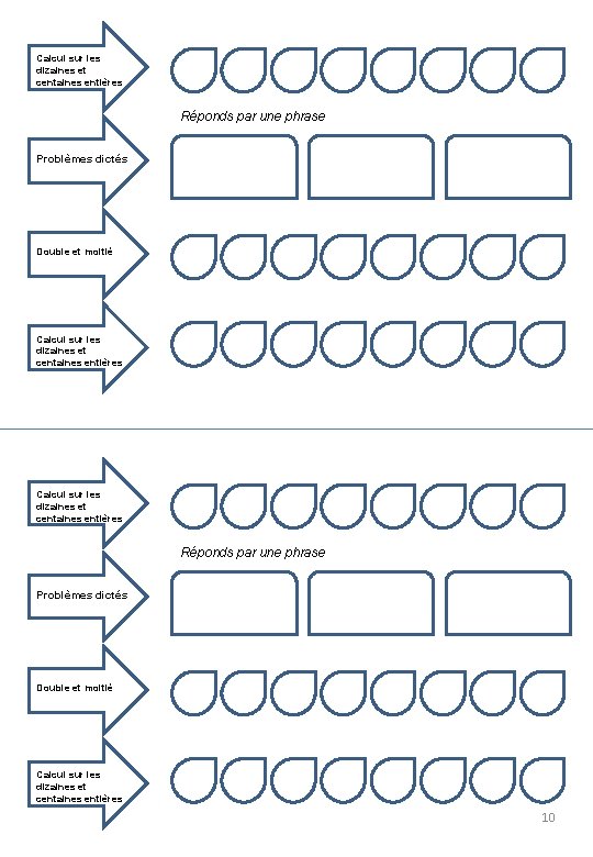 Calcul sur les dizaines et centaines entières Réponds par une phrase Problèmes dictés Double