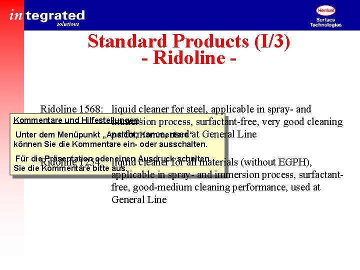 Standard Products (I/3) - Ridoline 1568: liquid cleaner for steel, applicable in spray- and