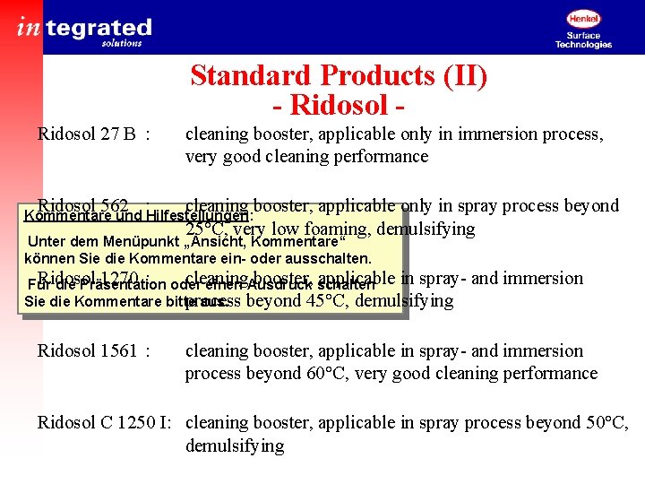 Standard Products (II) - Ridosol 27 B : cleaning booster, applicable only in immersion