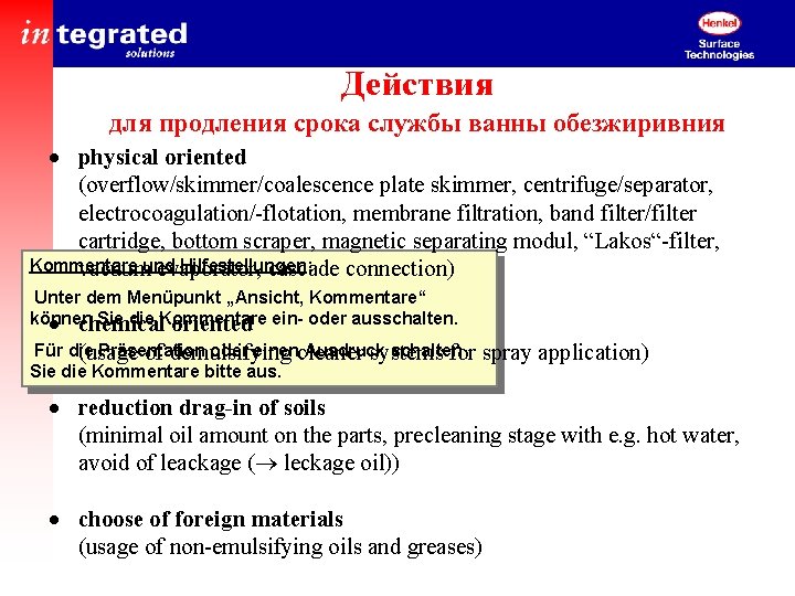 Действия для продления срока службы ванны обезжиривния · physical oriented (overflow/skimmer/coalescence plate skimmer, centrifuge/separator,