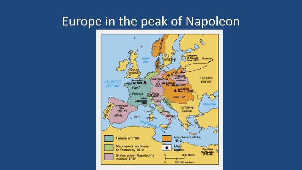 Europe in the peak of Napoleon 