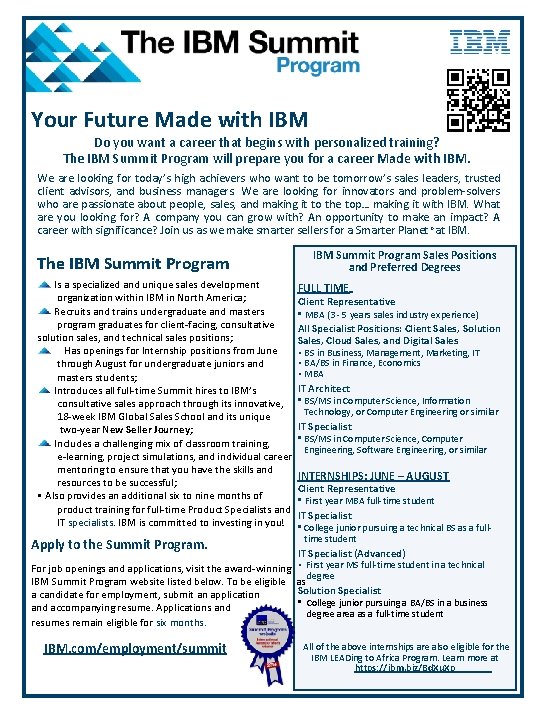 Your Future Made with IBM Do you want a career that begins with personalized