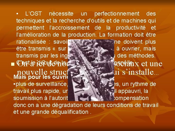 ORGANISATION DU TRAVAIL ET CROISSANCE Lvolution de lorganisation