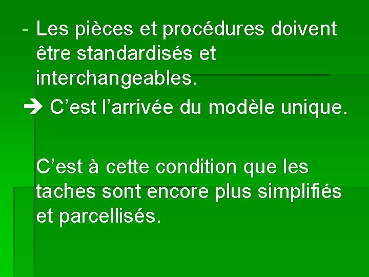 ORGANISATION DU TRAVAIL ET CROISSANCE Lvolution de lorganisation