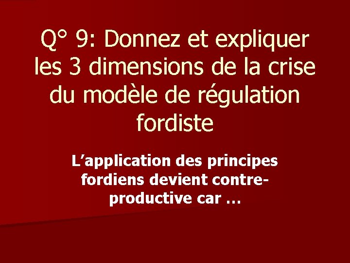 ORGANISATION DU TRAVAIL ET CROISSANCE Lvolution de lorganisation