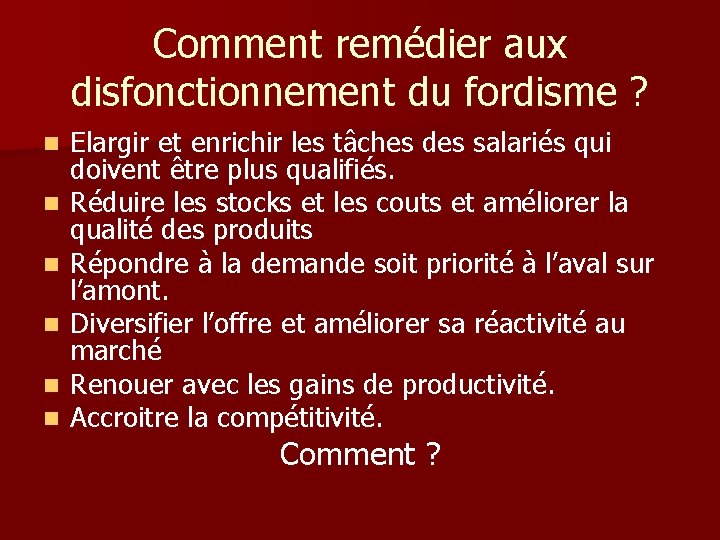 ORGANISATION DU TRAVAIL ET CROISSANCE Lvolution de lorganisation