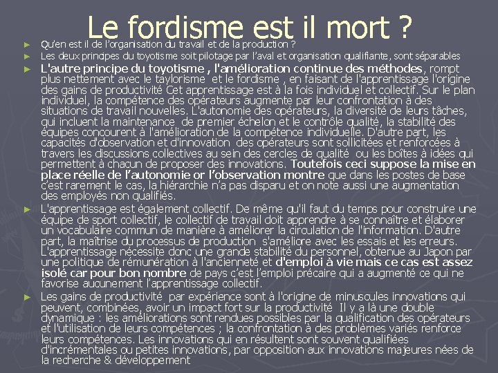ORGANISATION DU TRAVAIL ET CROISSANCE Lvolution de lorganisation