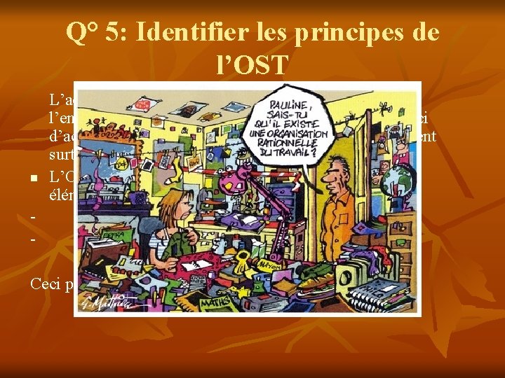 ORGANISATION DU TRAVAIL ET CROISSANCE Lvolution de lorganisation