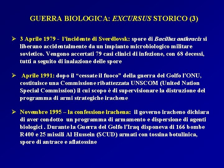 GUERRA BIOLOGICA: EXCURSUS STORICO (3) Ø 3 Aprile 1979 - l’incidente di Sverdlovsk: spore