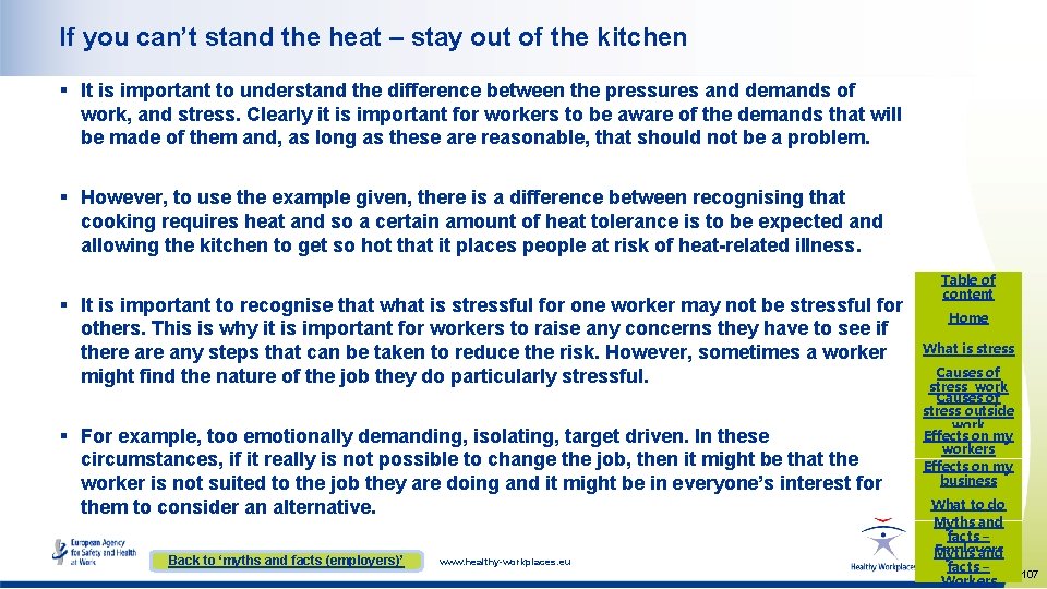 If you can’t stand the heat – stay out of the kitchen § It If you can’t stand the heat – stay out of the kitchen § It