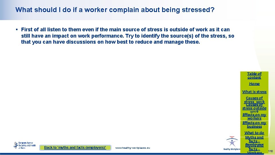 What should I do if a worker complain about being stressed? § First of