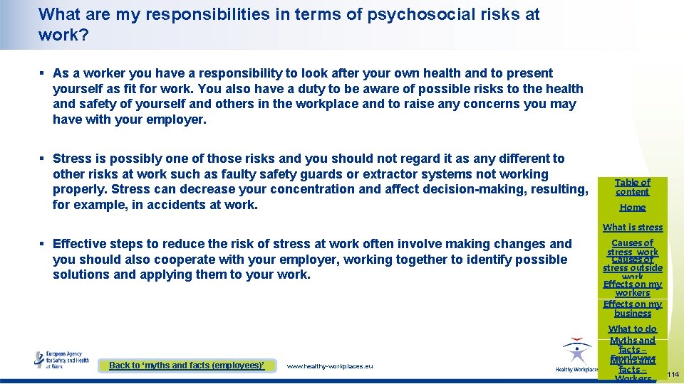What are my responsibilities in terms of psychosocial risks at work? § As a
