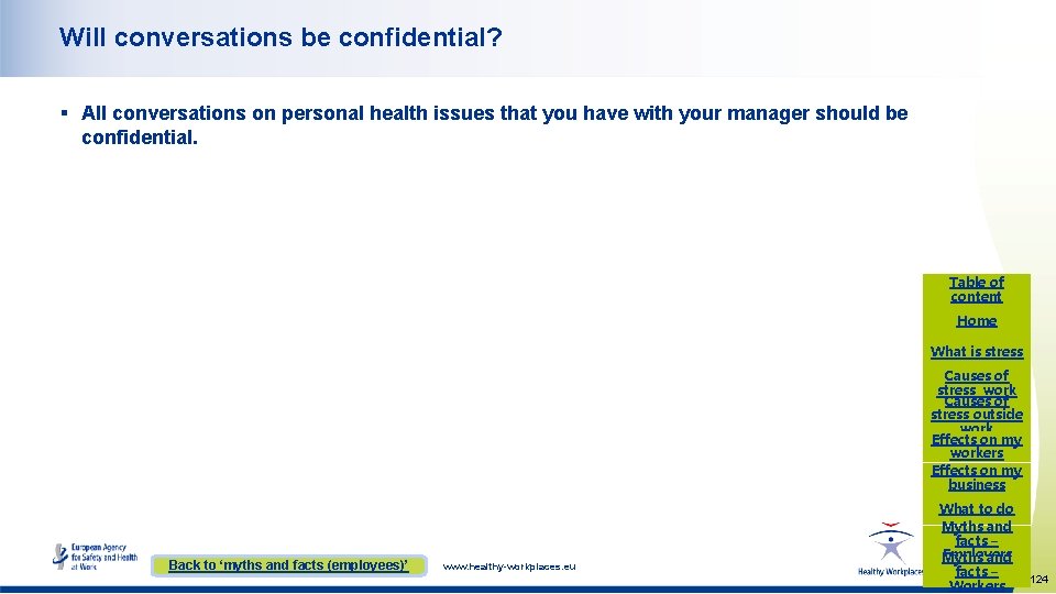 Will conversations be confidential? § All conversations on personal health issues that you have