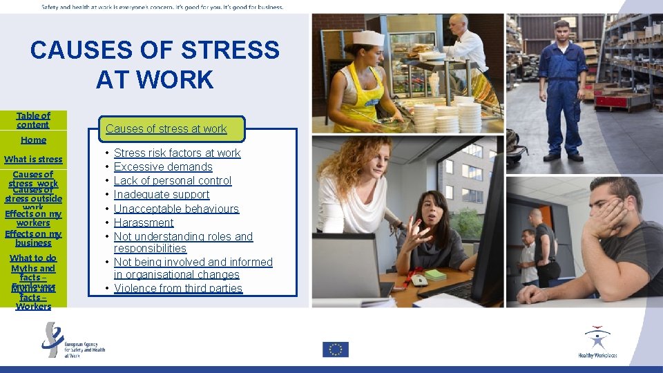 CAUSES OF STRESS AT WORK Table of content Home What is stress Causes of