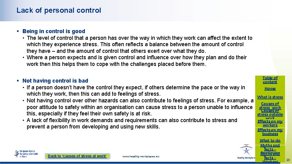 Lack of personal control § Being in control is good • The level of