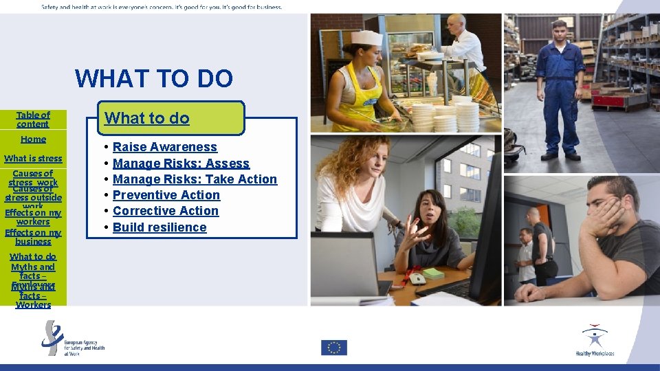 WHAT TO DO Table of content Home What is stress Causes of stress work