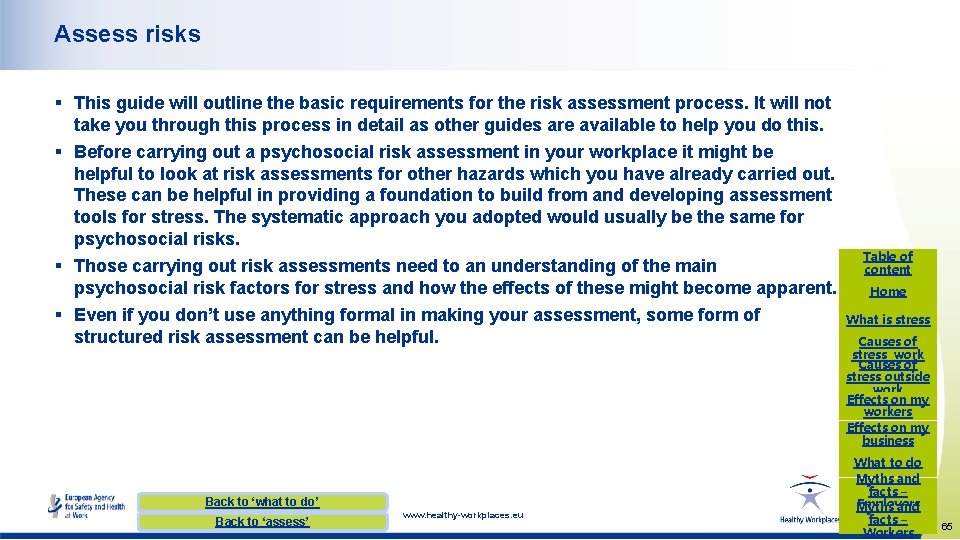 Assess risks § This guide will outline the basic requirements for the risk assessment