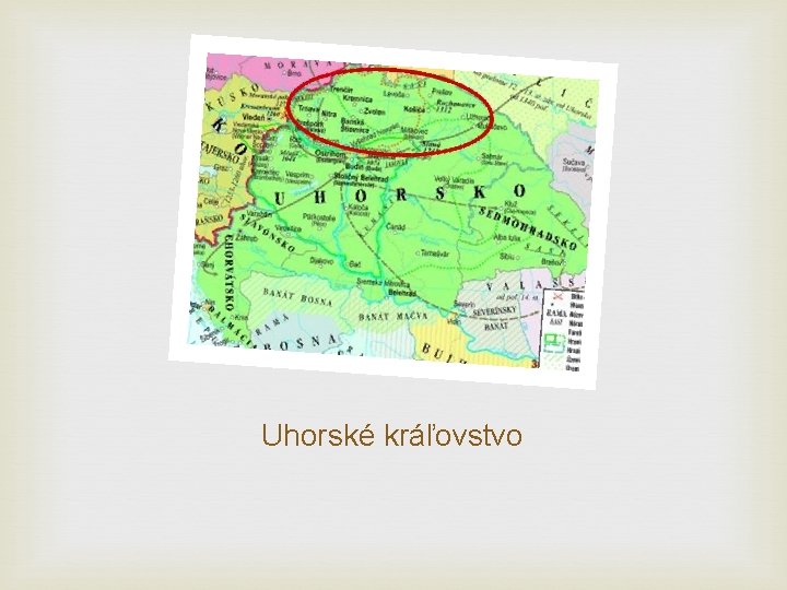 Uhorské kráľovstvo 