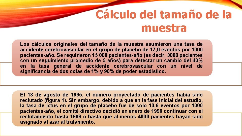 Cálculo del tamaño de la muestra Los cálculos originales del tamaño de la muestra Cálculo del tamaño de la muestra Los cálculos originales del tamaño de la muestra