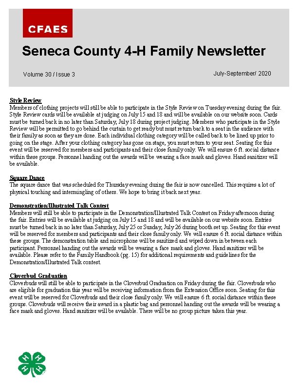 Seneca County 4 -H Family Newsletter Volume 30 / Issue 3 July-September/ 2020 Style