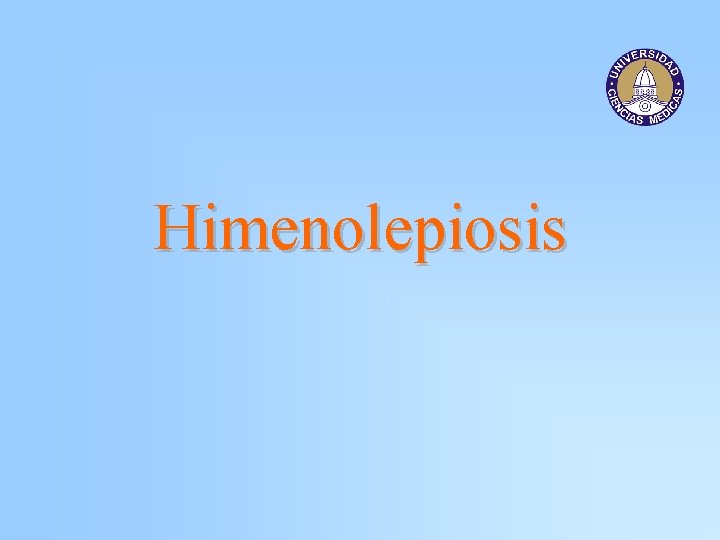 Himenolepiosis 