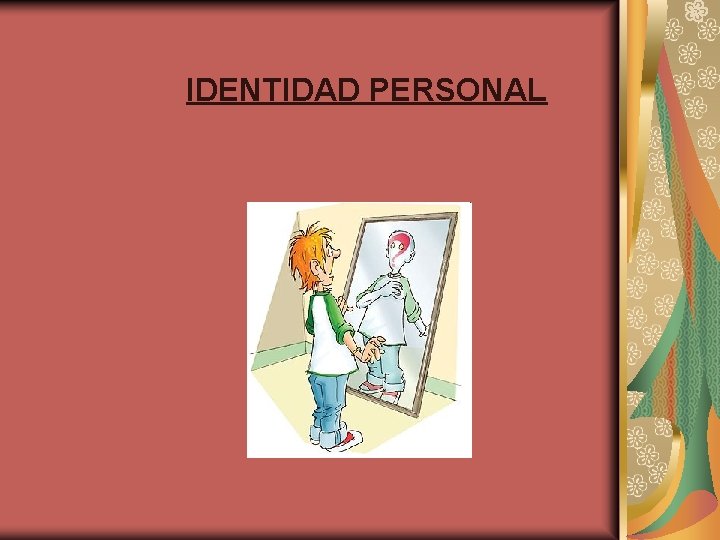 IDENTIDAD PERSONAL 