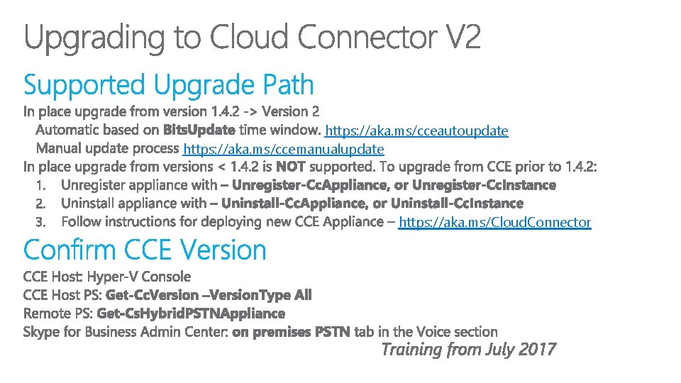 https: //aka. ms/cceautoupdate https: //aka. ms/ccemanualupdate https: //aka. ms/Cloud. Connector 