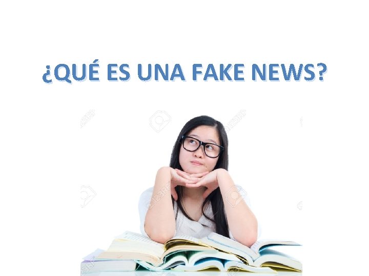 ¿QUÉ ES UNA FAKE NEWS? 