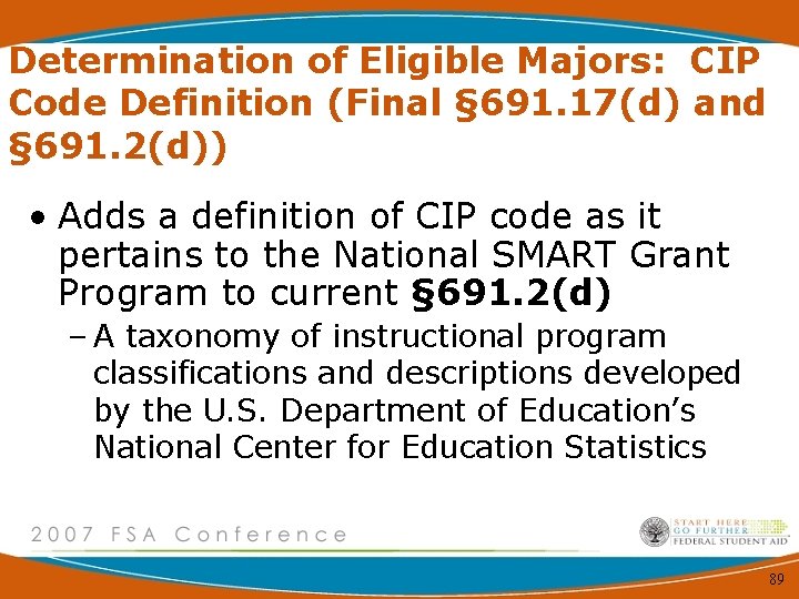 Determination of Eligible Majors: CIP Code Definition (Final § 691. 17(d) and § 691.