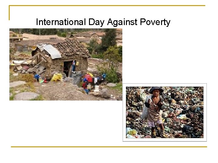 International Day Against Poverty 