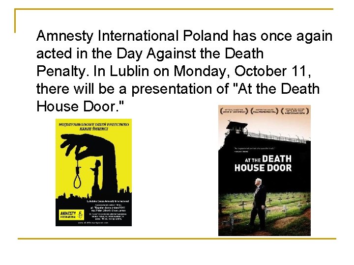 Amnesty International Poland has once again acted in the Day Against the Death Penalty.