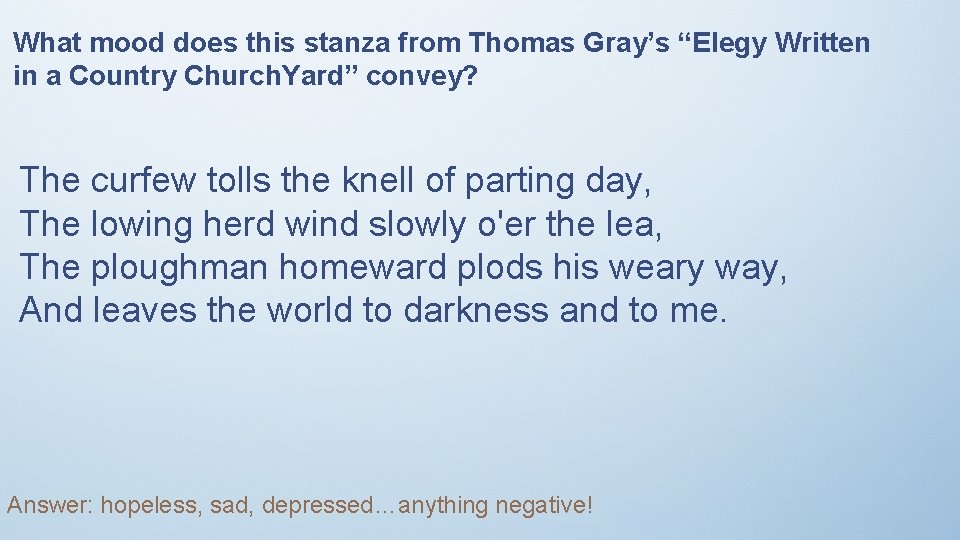 What mood does this stanza from Thomas Gray’s “Elegy Written in a Country Church.