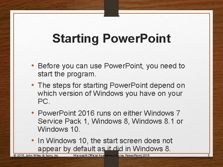 Starting Power. Point • Before you can use Power. Point, you need to start