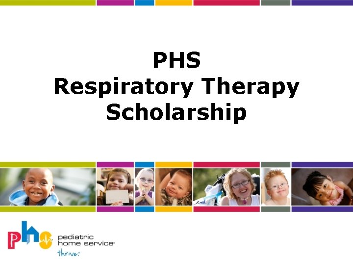 PHS Respiratory Therapy Scholarship 