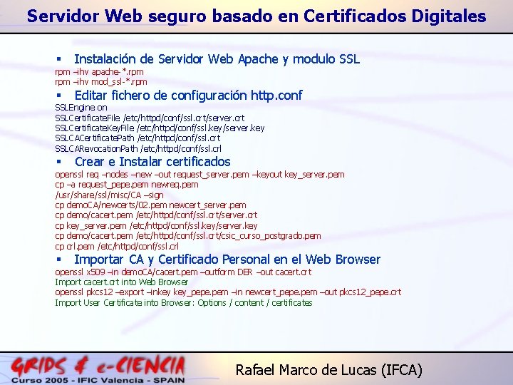 Servidor Web seguro basado en Certificados Digitales § Instalación de Servidor Web Apache y