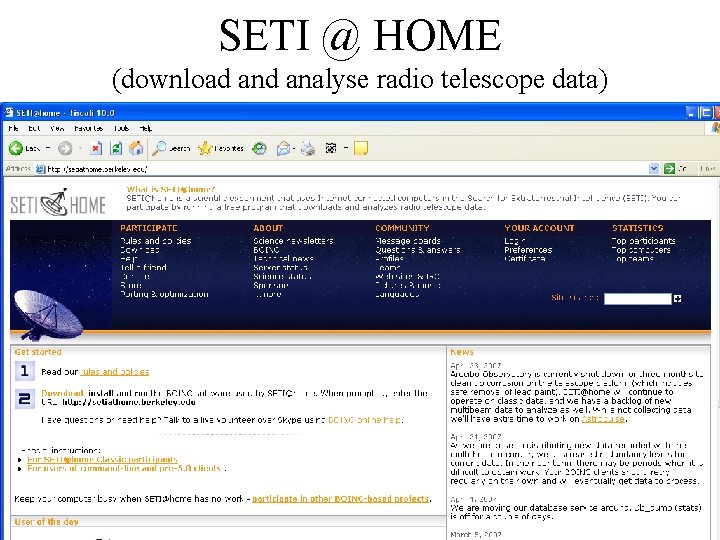 SETI @ HOME (download analyse radio telescope data) 08 -Jun-21 COMP 28112 Lecture 19