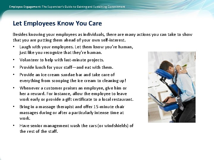 Employee Engagement: The Supervisor’s Guide to Gaining and Sustaining Commitment Let Employees Know You