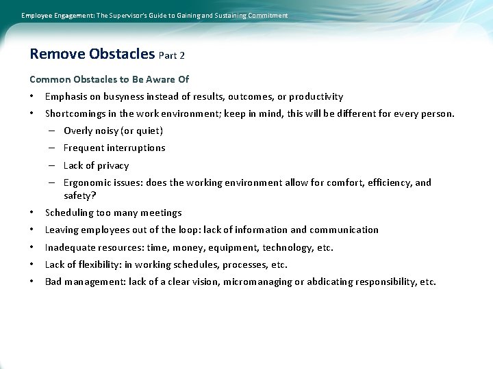Employee Engagement: The Supervisor’s Guide to Gaining and Sustaining Commitment Remove Obstacles Part 2
