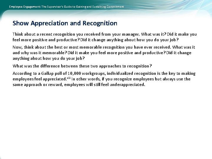 Employee Engagement: The Supervisor’s Guide to Gaining and Sustaining Commitment Show Appreciation and Recognition