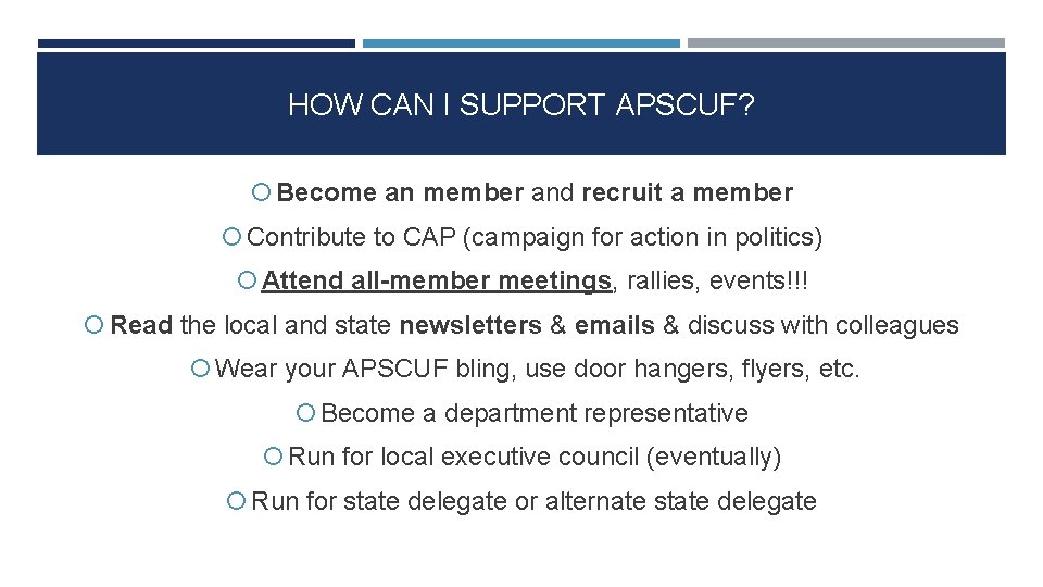 HOW CAN I SUPPORT APSCUF? Become an member and recruit a member Contribute to