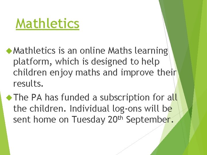 Mathletics is an online Maths learning platform, which is designed to help children enjoy