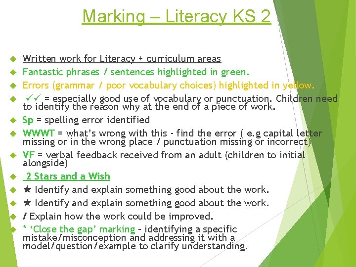 Marking – Literacy KS 2 Written work for Literacy + curriculum areas Fantastic phrases