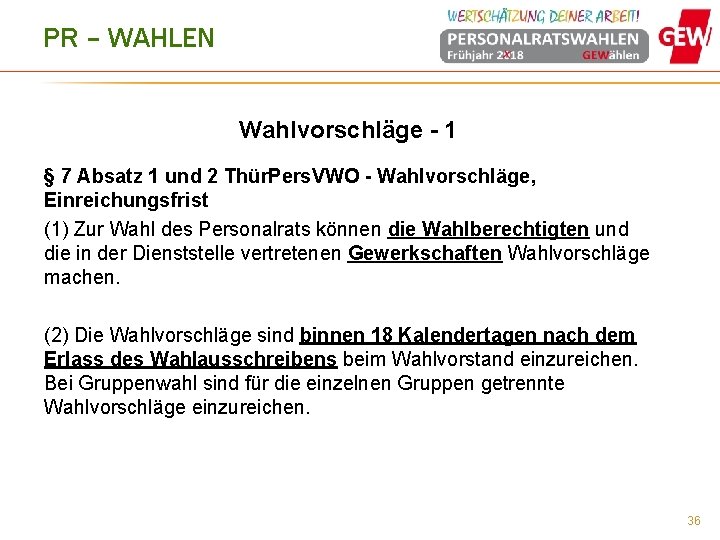 PR – WAHLEN Wahlvorschläge - 1 § 7 Absatz 1 und 2 Thür. Pers.