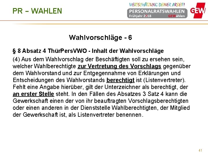 PR – WAHLEN Wahlvorschläge - 6 § 8 Absatz 4 Thür. Pers. VWO -