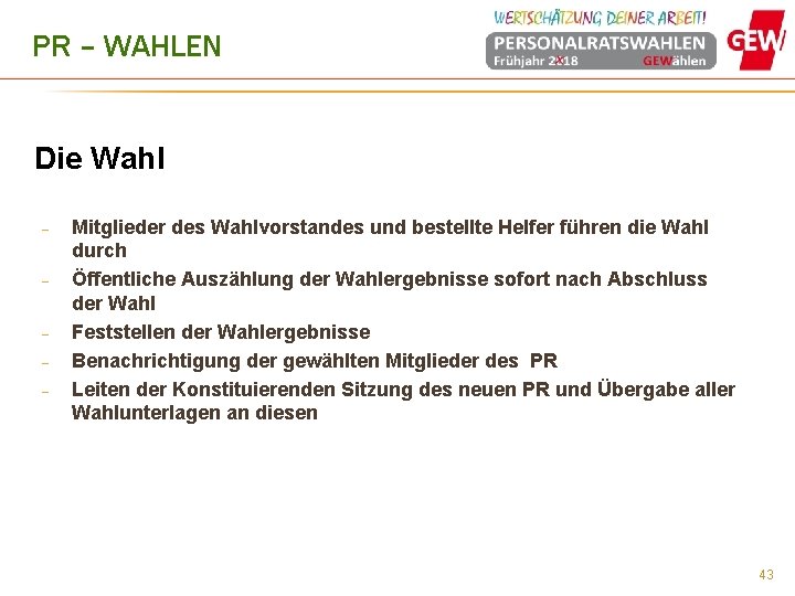 PR – WAHLEN Die Wahl - Mitglieder des Wahlvorstandes und bestellte Helfer führen die