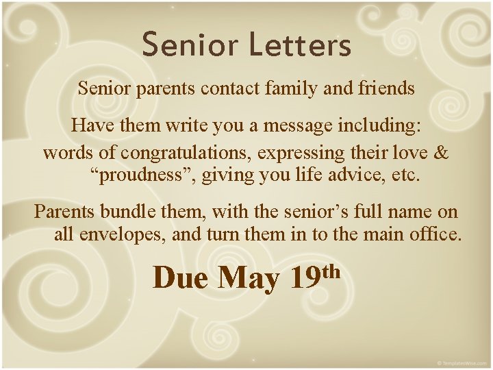 Senior Letters Senior parents contact family and friends Have them write you a message