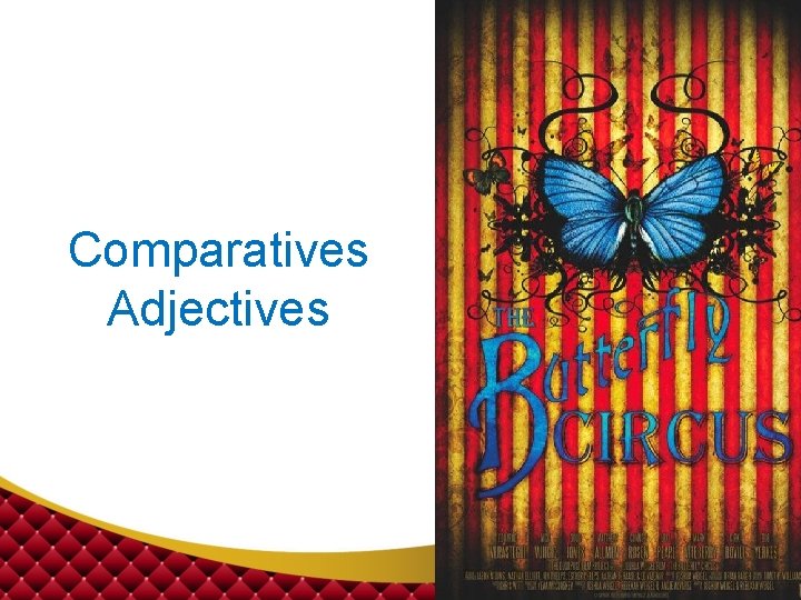 Comparatives Adjectives 