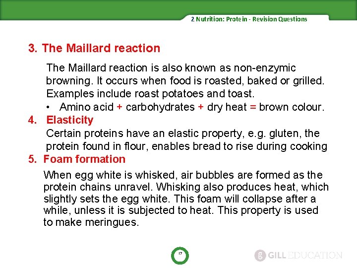 2 Nutrition: Protein - Revision Questions 3. The Maillard reaction is also known as