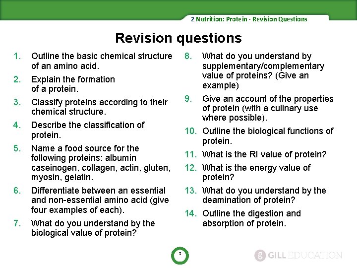 2 Nutrition: Protein - Revision Questions Revision questions 1. 2. 3. 4. 5. 6.